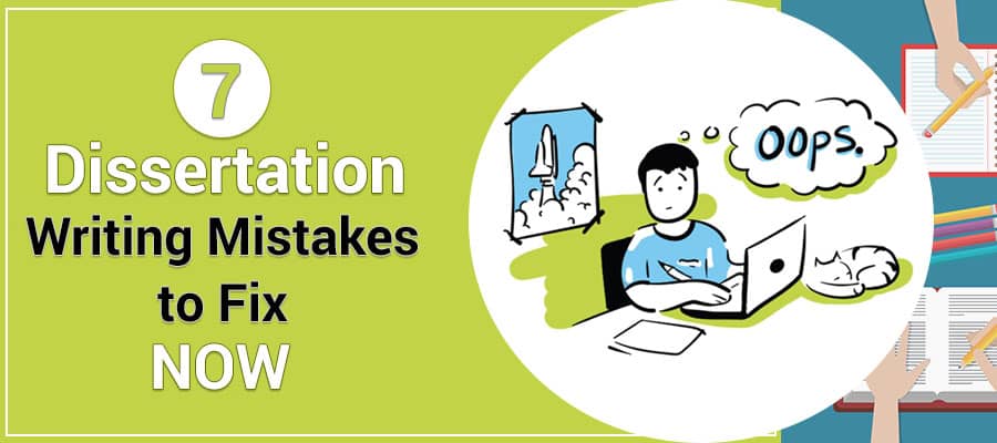 Dissertation writing mistakes
